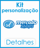 MercadoShops Kit Personalização